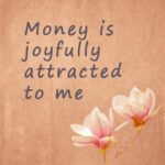 Positive affirmations for money