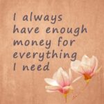 Positive affirmations for money attraction