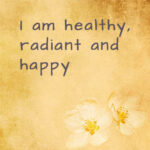 Positive health affirmations