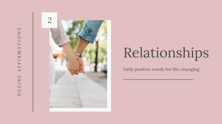 Positive Affirmations for Relationships – List 2