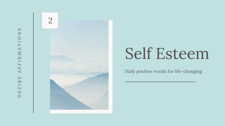 Self Esteem Affirmations – List 2